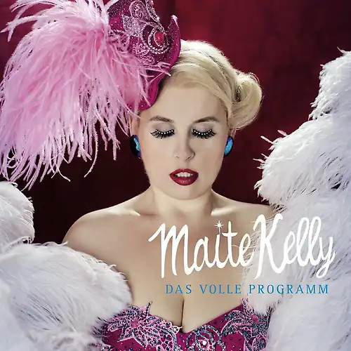 Maite kelly das volle - -,
